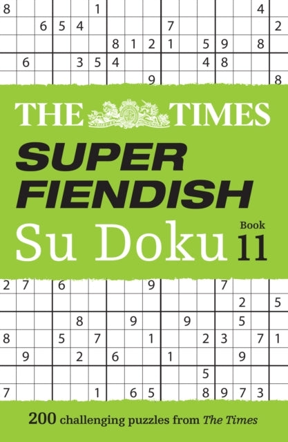 The Times Super Fiendish Su Doku Book 11 Challenging Puz