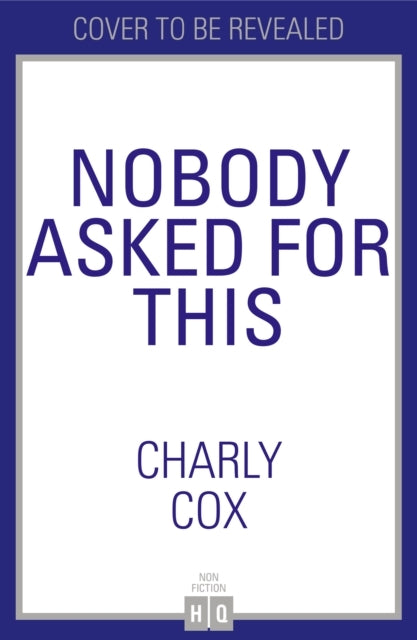 Nobody Asked For This