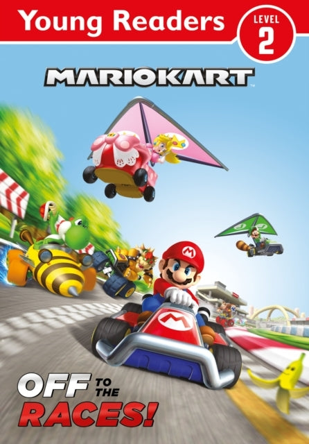 Official Mario Kart Young Reader Off to the Races!
