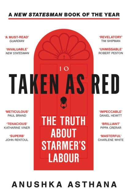 Taken As Red The Truth About Starmer’S Labour