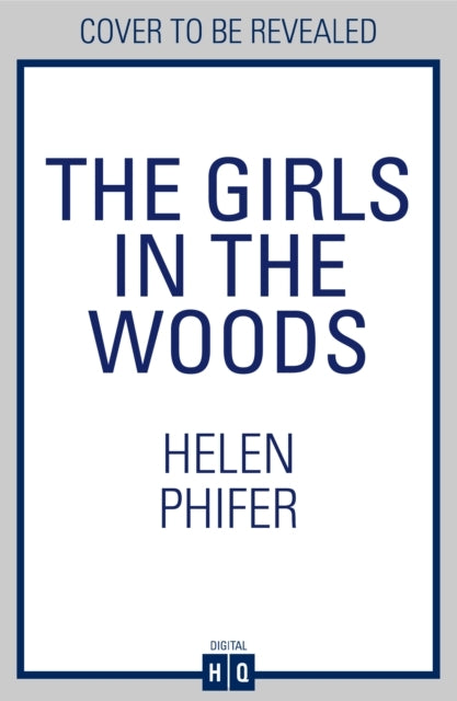 The Girls in the Woods