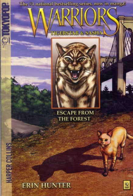 Warriors: Tigerstar and Sasha #2: Escape From the Forest - Warriors: Tigerstar and Sasha