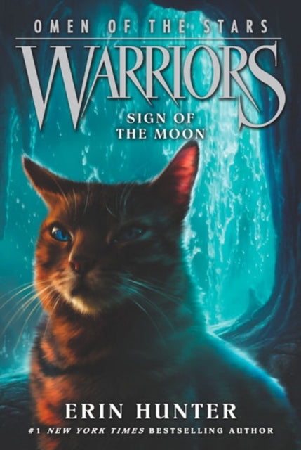 Warriors: Omen of the Stars #4: Sign of the Moon - Warriors: Omen of the Stars