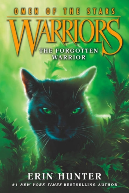 Warriors: Omen of the Stars #5: the Forgotten Warrior - Warriors: Omen of the Stars