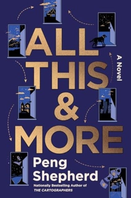 All This And More A Novel
