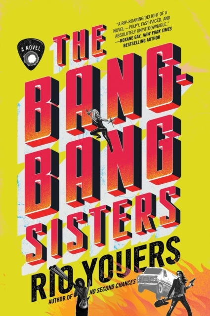 The Bang-bang Sisters
