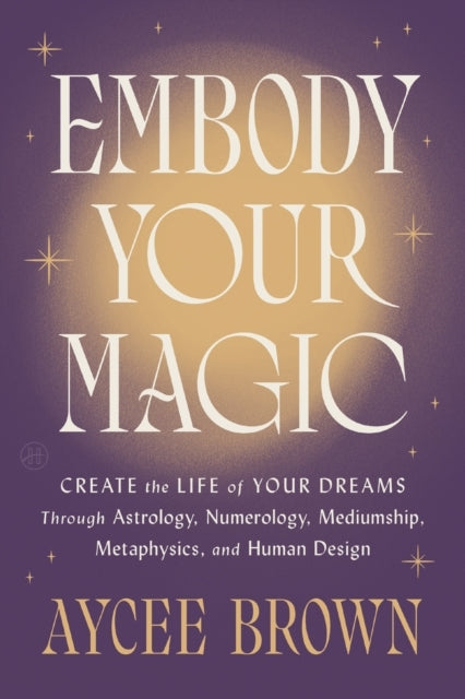 Embody Your Magic
