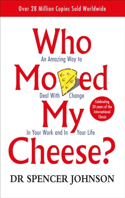 D1 Who Moved My Cheese