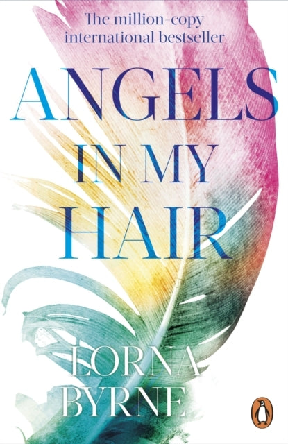 Angels in My Hair Th Anniversary Edition of the Internatio