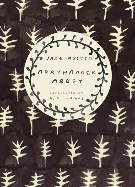 Northanger Abbey (vintage Classics Austen Series)