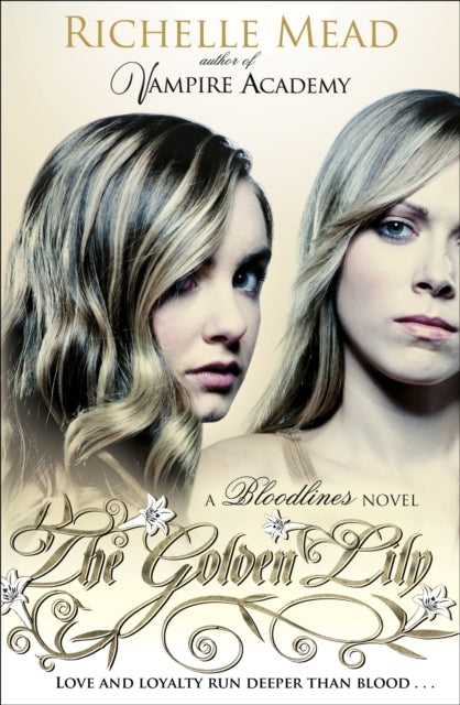 Bloodlines: the Golden Lily Book 2