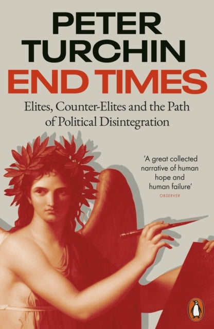 End Timeselites Counter-elites and the Path of Political Di