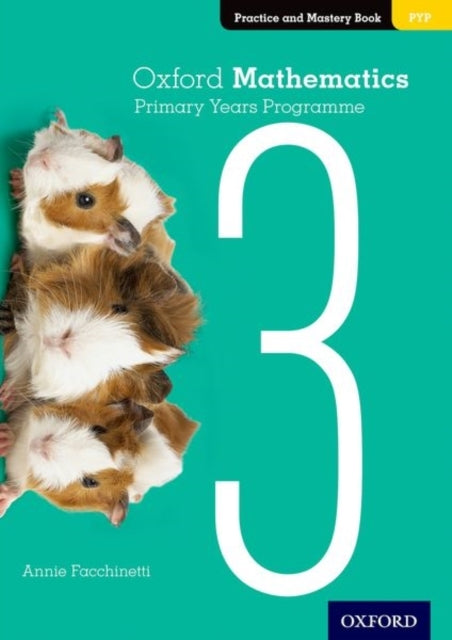 Oxford Mathematics Primary Years Programme Practice and Mast