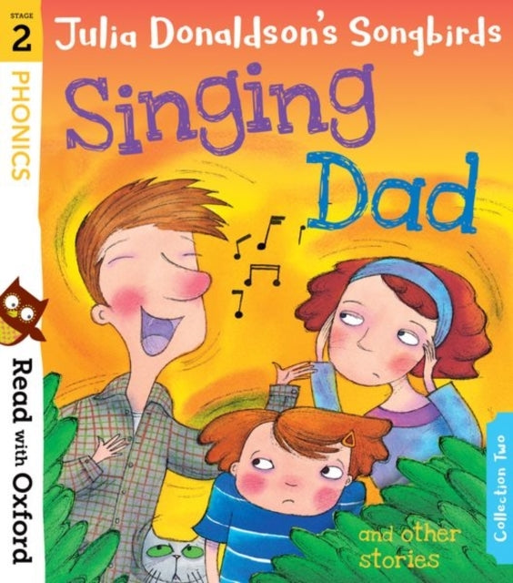 Read With Oxford: Stage 2: Julia Donaldson's Songbirds: Sing