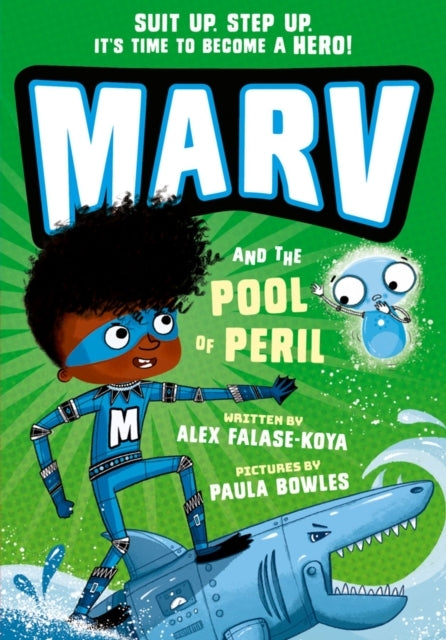 Marv and the Pool of Peril: From the Multi-award Nominated M
