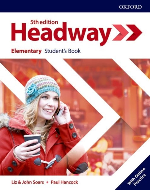 Headway: Elementary: Student'S Book With Online Practice