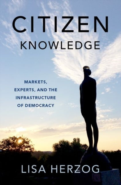 Citizen Knowledgemarkets Experts and the Infrastructure of