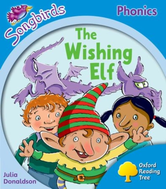 Oxford Reading Tree: Level 3: More Songbirds Phonics the Wis