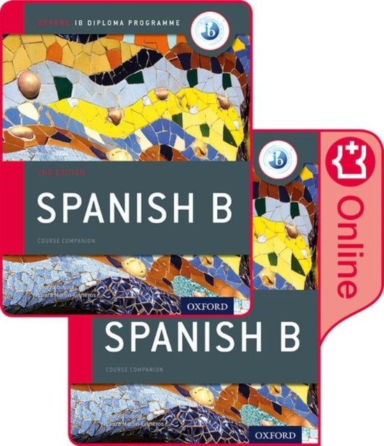 Oxford Ib Diploma Programme Ib Spanish B Print and Enhanced