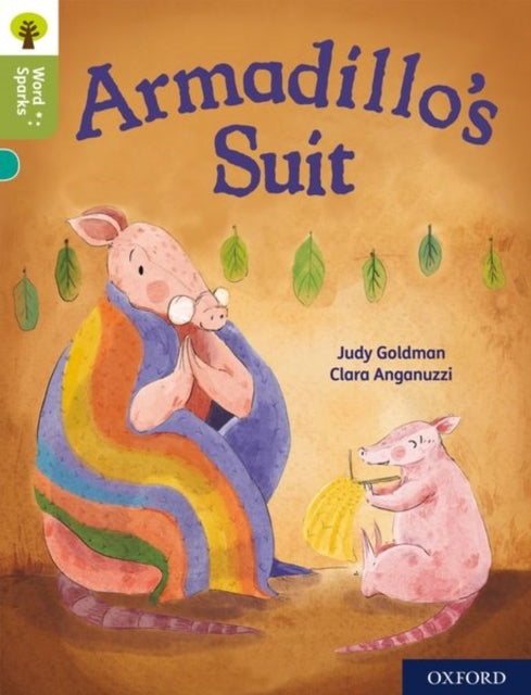 Oxford Reading Tree Word Sparks: Level 7: Armadillo'S Suit