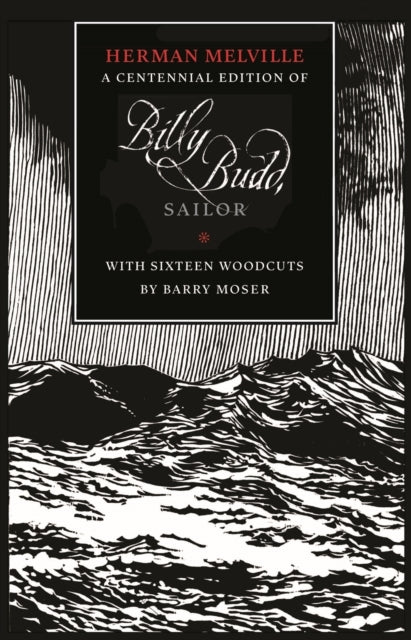 Billy Budd Sailor (an Inside Narrative)