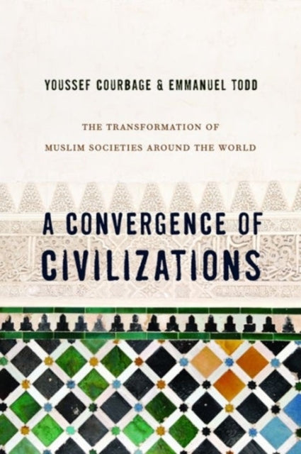 A Convergence of Civilizations