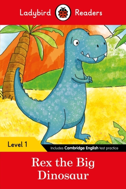 Ladybird Readers Level 1 - Rex the Big Dinosaur Elt Graded R