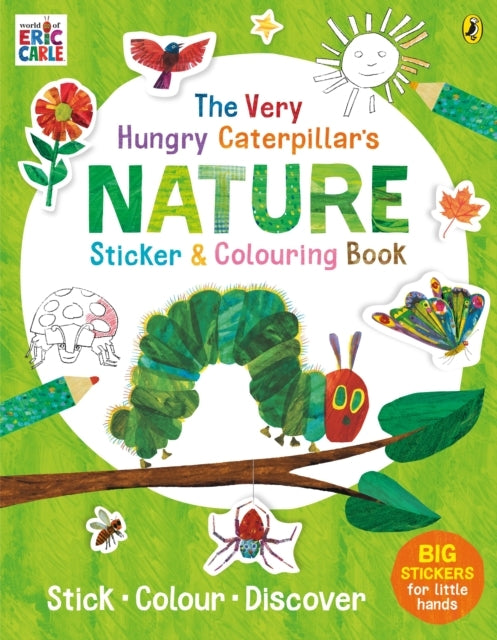 The Very Hungry Caterpillar'S Nature Sticker And Colouring B