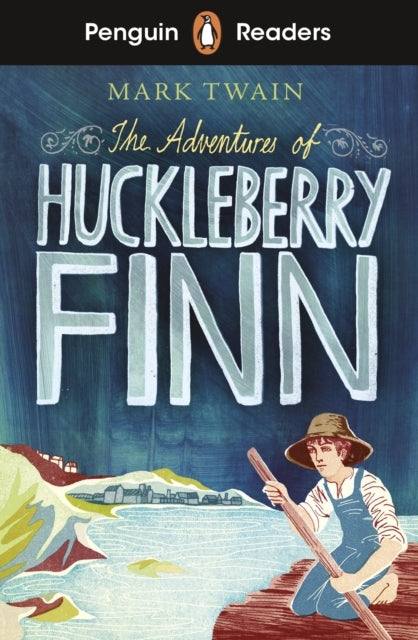 Penguin Readers Level 2 the Adventures of Huckleberry Finn