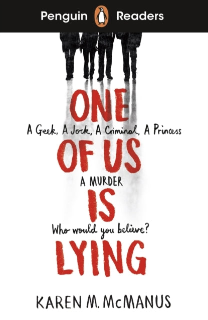 Penguin Readers Level 6: One of Us Is Lying Elt Graded Reade
