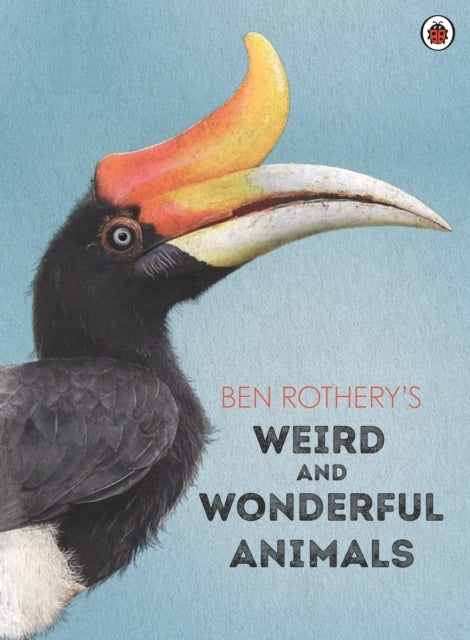 Ben Rothery'S Weird And Wonderful Animals