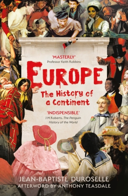 Europe The Enlightening History Of A Continent