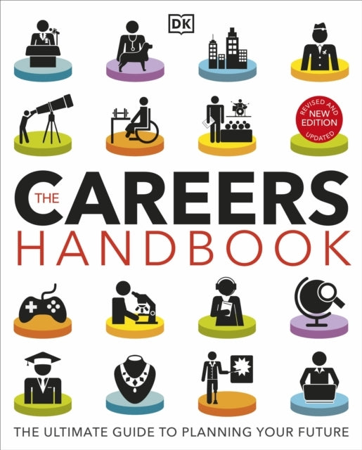 The Careers Handbook: the Ultimate Guide to Planning Your Fu