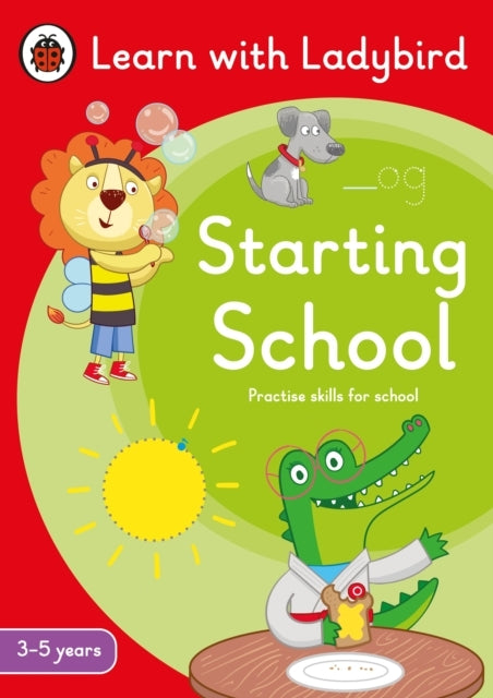 Starting School: A Learn With Ladybird Activity Book 3-5 Yea