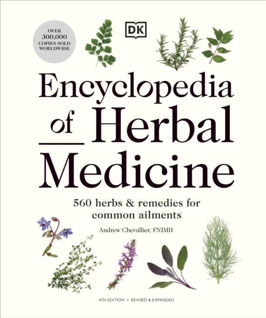 Encyclopedia of Herbal Medicine New Edition Herbs and Re