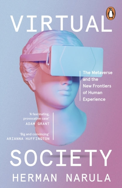 Virtual Society The Metaverse and The New Frontiers of Human
