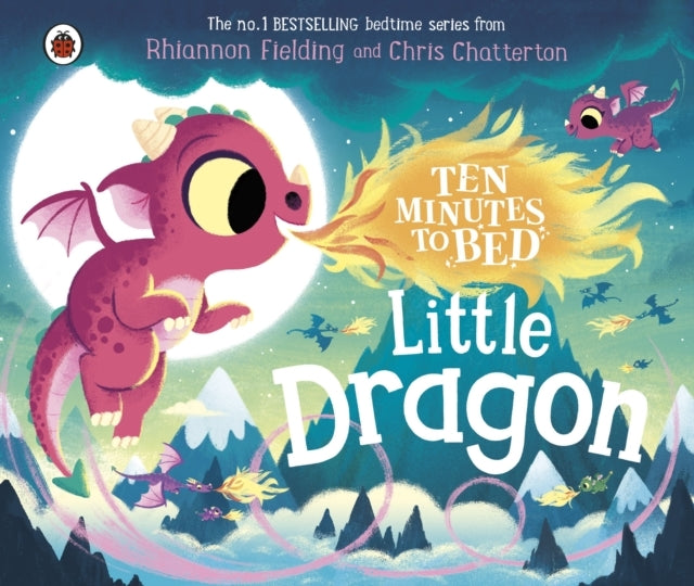 Ten Minutes to Bed Little Dragon