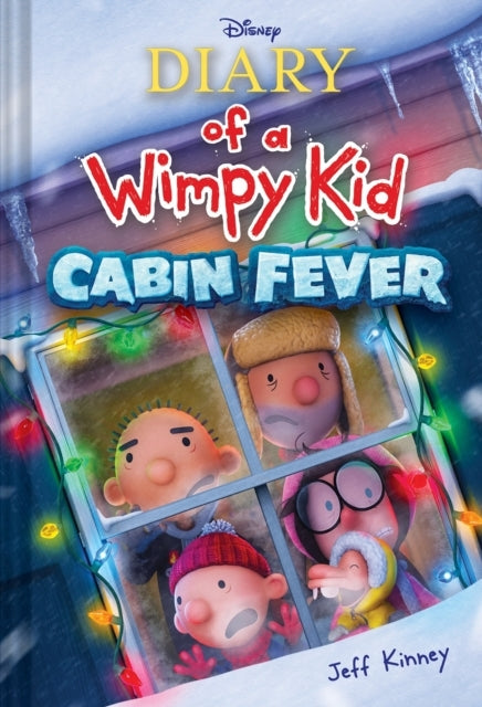 Diary of a Wimpy Kid Cabin Fever Book 6