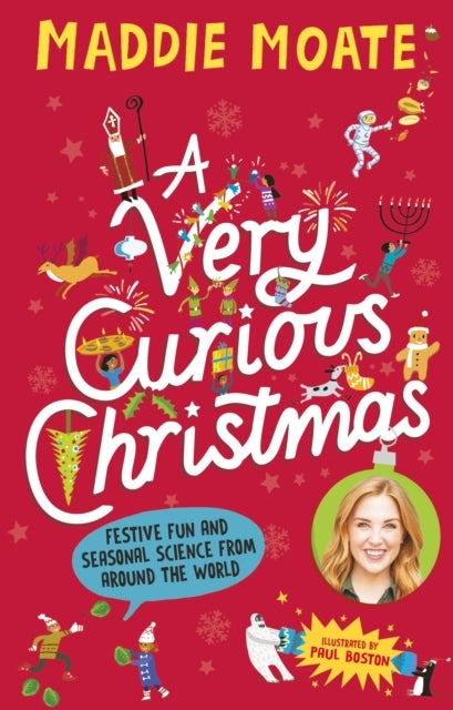 A Very Curious Christmas Festive Facts, Winter Science And H