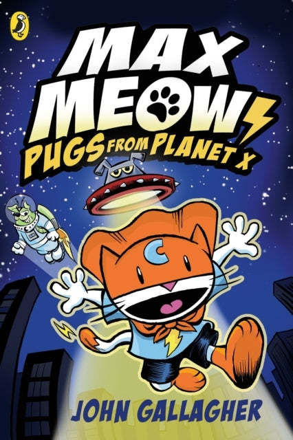 Max Meow Book 3: Pugs From Planet X