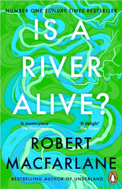 Is a River Alive?