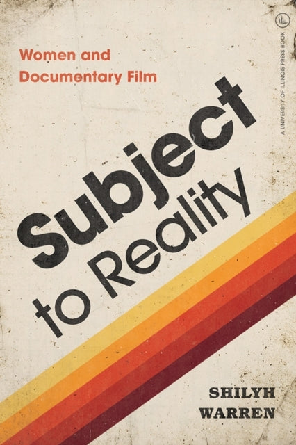 Subject to Reality