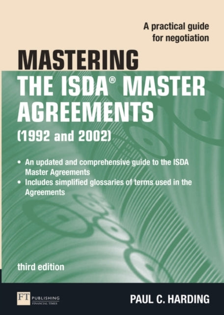 Mastering the ISDA Master Agreements (1992 and 2002)
