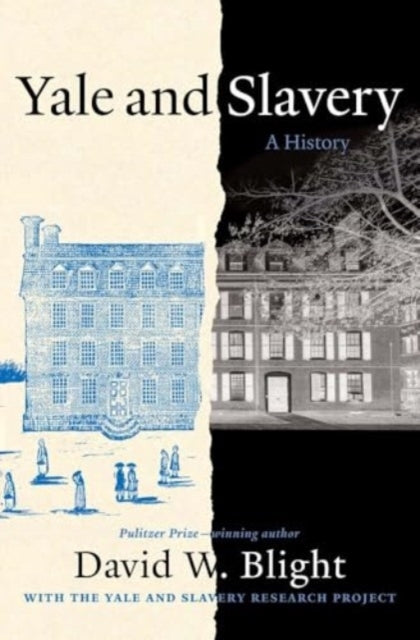 Yale and Slavery A History