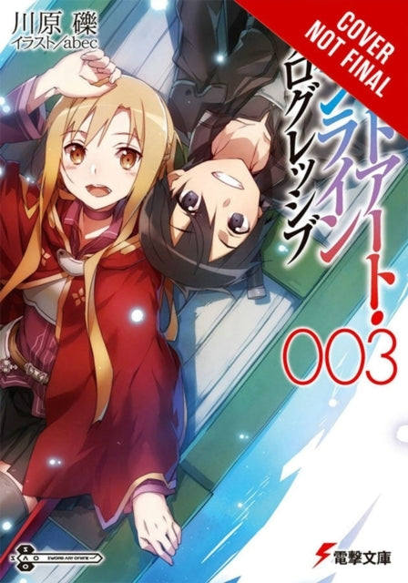 Sword Art Online Progressive 3 Novel