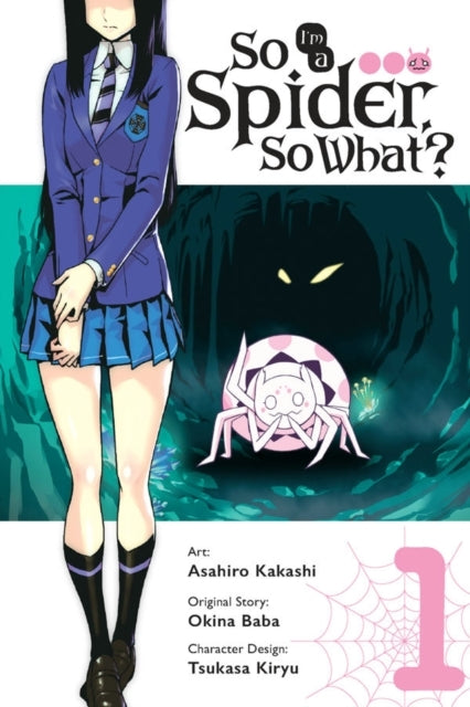 So I'm a Spider, so What?, Vol. 1 Manga