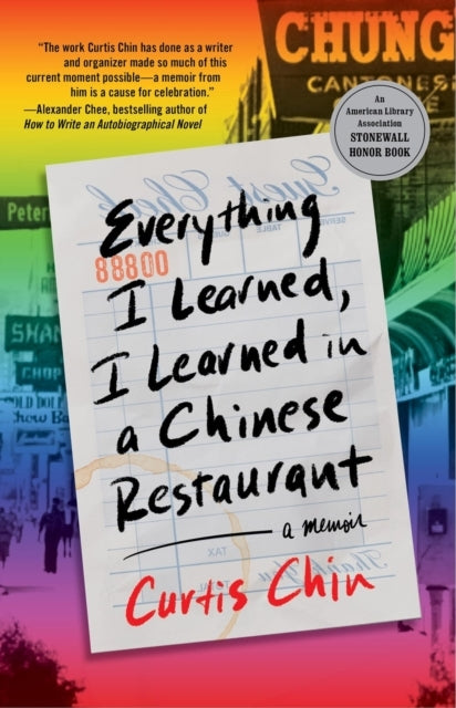 Everything I Learned, I Learned In A Chinese Restaurant A Me