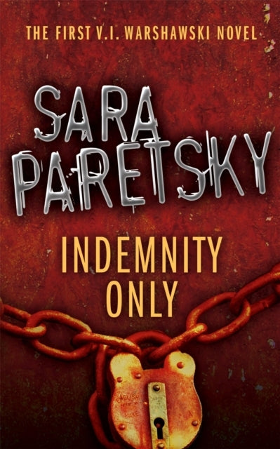 Indemnity Only V.I. Warshawski 1