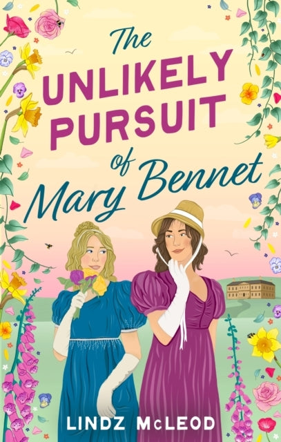 The Unlikely Pursuit Of Mary Bennet