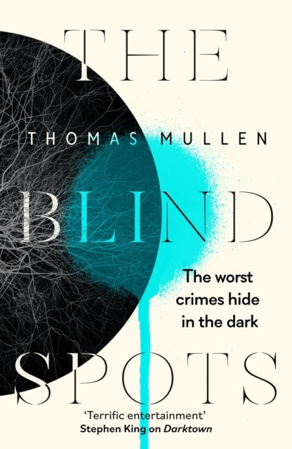 The Blind Spots The Highly Inventive Near-Future Detective M